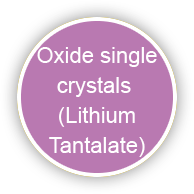 Oxide single crystals (Lithium Tantalate)